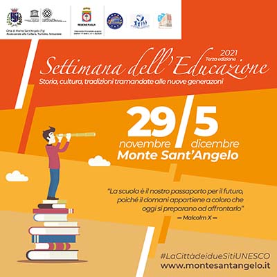 âSettimana dellâeducazioneâ, dal 29 novembre al 5 dicembre a Monte SantâAngelo lâevento che promuove la storia, la cultura e le tradizioni tramandate alle nuove generazioni