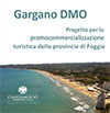 GARGANO DMO, LUNED� 20 LA PRESENTAZIONE DEL PROGETTO DELLA CONFCOMMERCIO A MONTE SANT�ANGELO